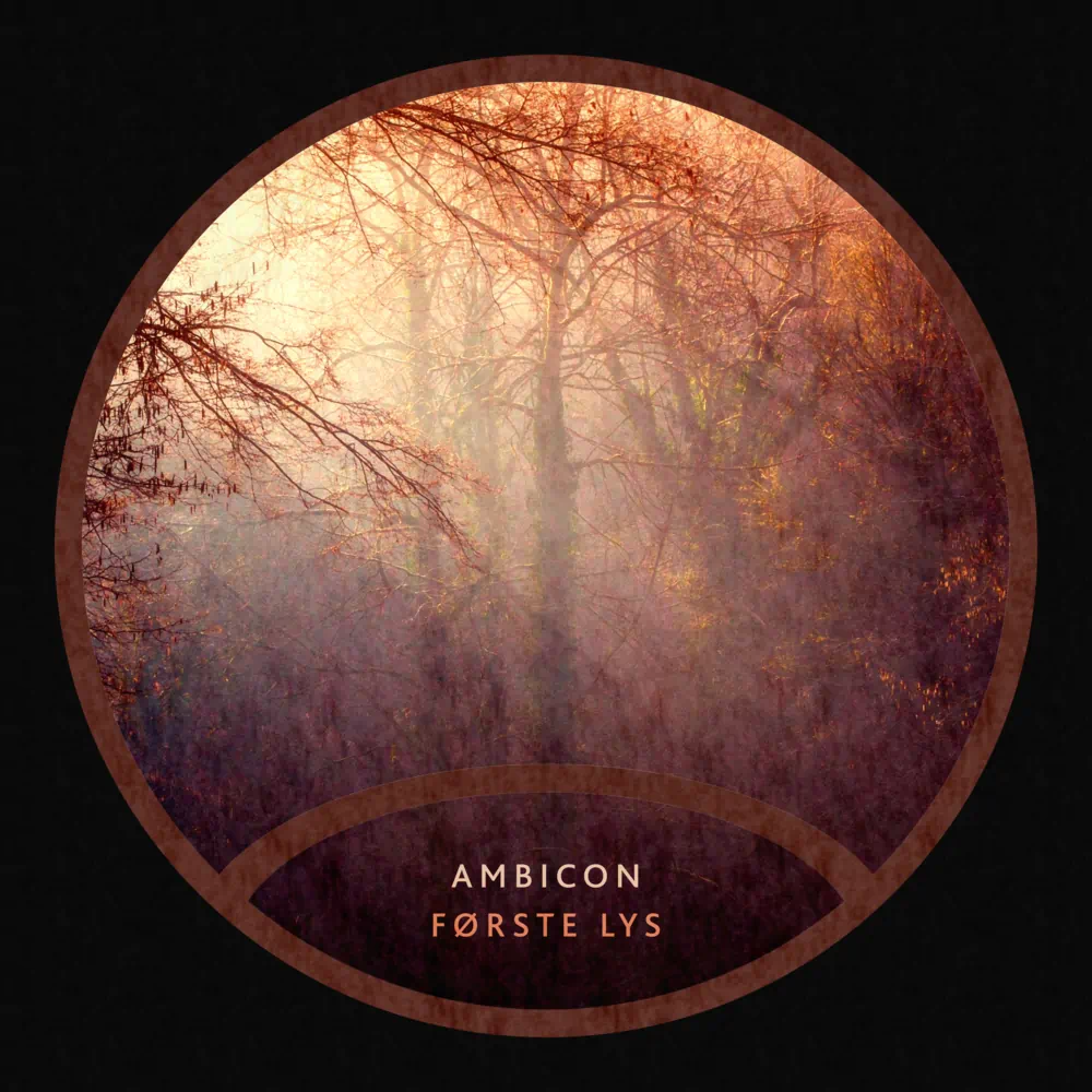 Ambicon • Første Lys